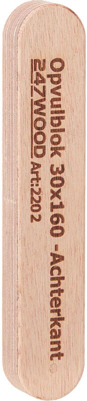 247WOOD opvulblok 30x160