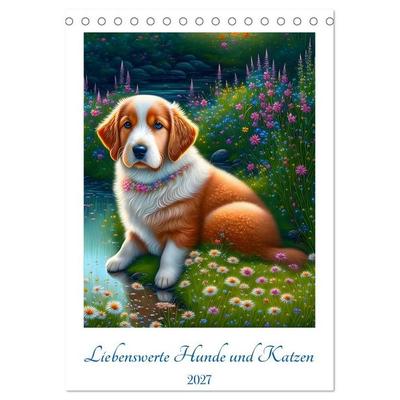 Liebenswerte Hunde und Katzen (Tischkalender 2027 DIN A5 hoch), CALVENDO Monatskalender