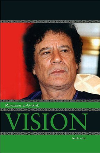 Muammar Al-Gaddafi - Vision - Preis vom 30.09.2026 22:30:23 h