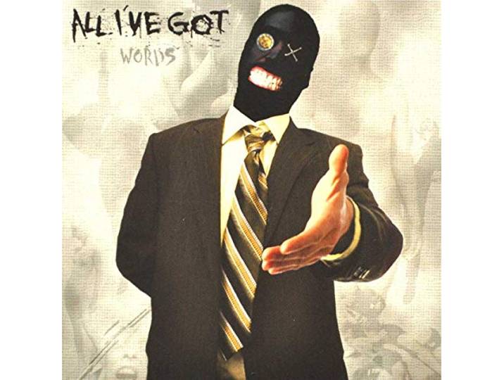 All I Ve Got - Words