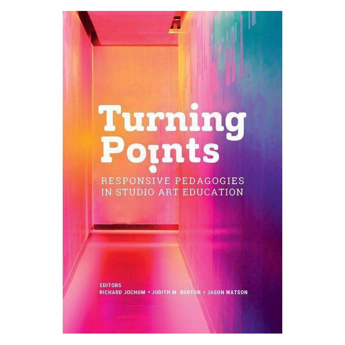 Teachers' College Press Turning Points (Englisch, Jason Watson, Judith M. Burton, Richard Jochum) (46154825)