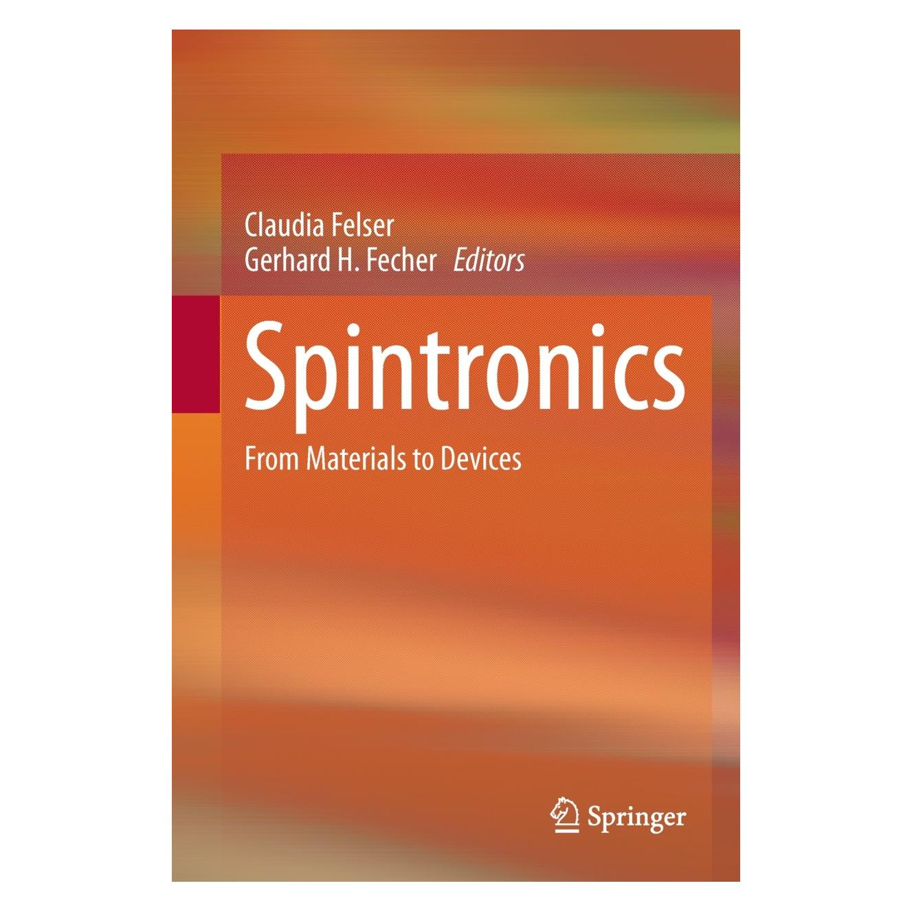 Springer Spintronics (Englisch, Hardcover, Claudia Felser, Gerhard H Fecher) (9789048138319)