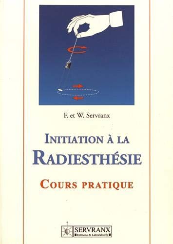 Félix Servranx - Initiation à la radiesthésie - Preis vom 30.09.2026 09:01:18 h