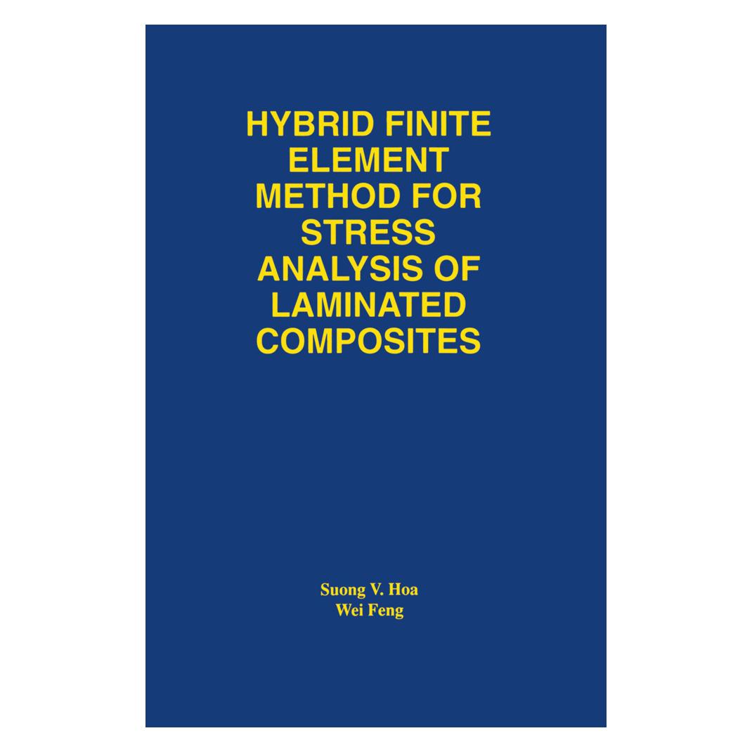 Springer Hybrid Finite Element Method for Stress Analysis of Laminated Composites (Englisch, Softcover, Suong Van Hoa, Wei Feng) (55561308)