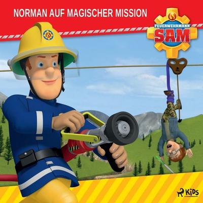 Feuerwehrmann Sam - Norman auf magischer Mission - Mattel, Audio, 9788726807615