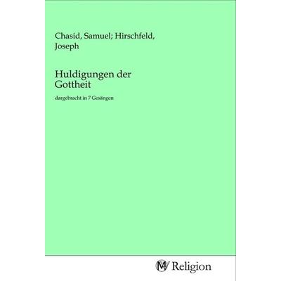 Huldigungen der Gottheit, Taschenbuch von , MV-Religion, 978-3-96881-097-3