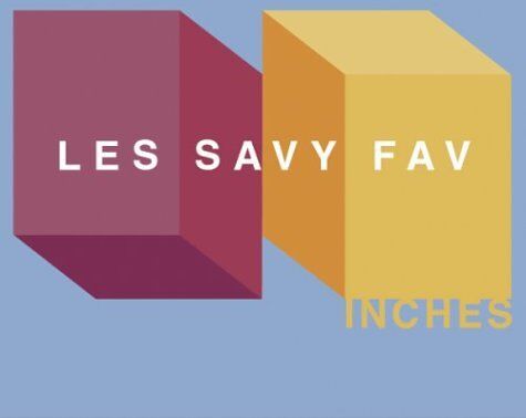 Les Savy Fav - Inches - Preis vom 30.09.2026 22:30:23 h