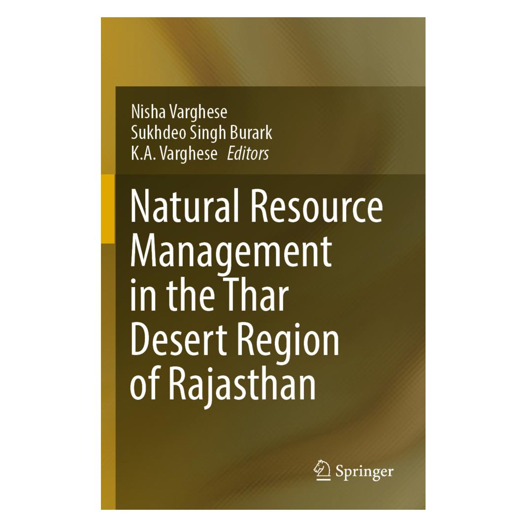 Springer Natural Resource Management in the Thar Desert Region of Rajasthan (Englisch, Softcover, K.A. Varghese, Nisha Varghese, Sukhdeo Singh Burark) (57092166)
