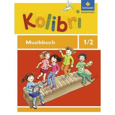 Kolibri - Musikbücher: Allgemeine Ausgabe 2012 -