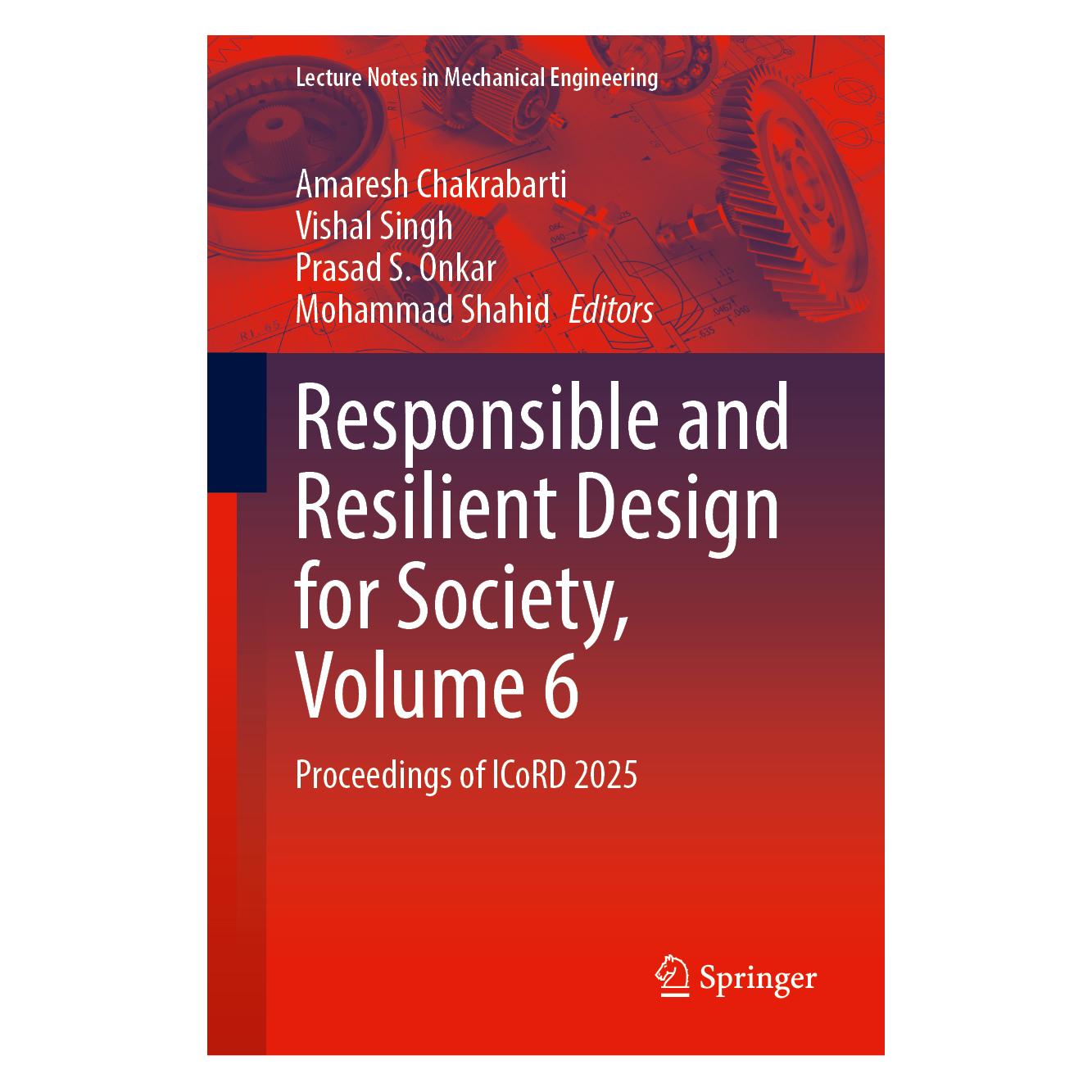 Springer Responsible and Resilient Design for Society, Volume 6 (Englisch, Hardcover, Amaresh Chakrabarti, Mohammad Shahid, Prasad, Prasad S. Onkar, S Onkar, Vishal Singh) (60491250)