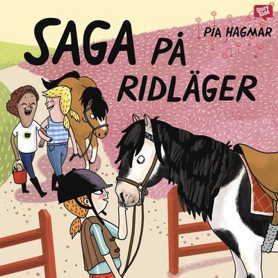 Saga på ridläger - Pia Hagmar, Audio, 9789179735371