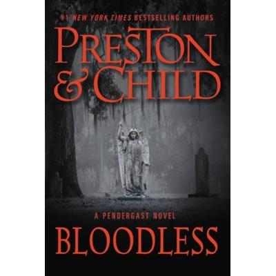 Preston, D: Bloodless, Taschenbuch von Douglas Preston,Lincoln Child, Hachette Book Group USA