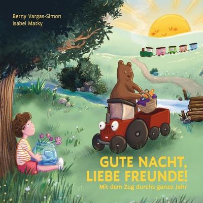 Gute Nacht liebe Freunde, Gebundene Ausgabe von Bernadette Vargas-Simon, BoD – Books on Demand, 978-3-7693-1672-8