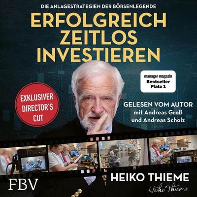 Erfolgreich zeitlos investieren - Heiko H. Thieme, Audio, 9783959728881