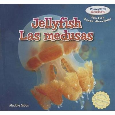 Jellyfish / Las Medusas, Gebundene Ausgabe von Maddie Gibbs, Rosen Publishing Group, Inc, 978-1-4777-1217-7