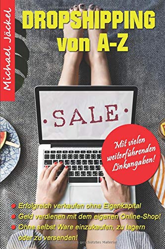 Michael Jäckel - DropShipping von A-Z Erfolgreich verkaufen ohne Eigenkapital - Preis vom 14.10.2026 23:07:16 h