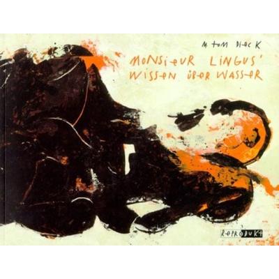 Monsieur Lingus' Wissen über Wasser, Taschenbuch von Martin T. Dieck, Reprodukt, 978-3-931377-65-6