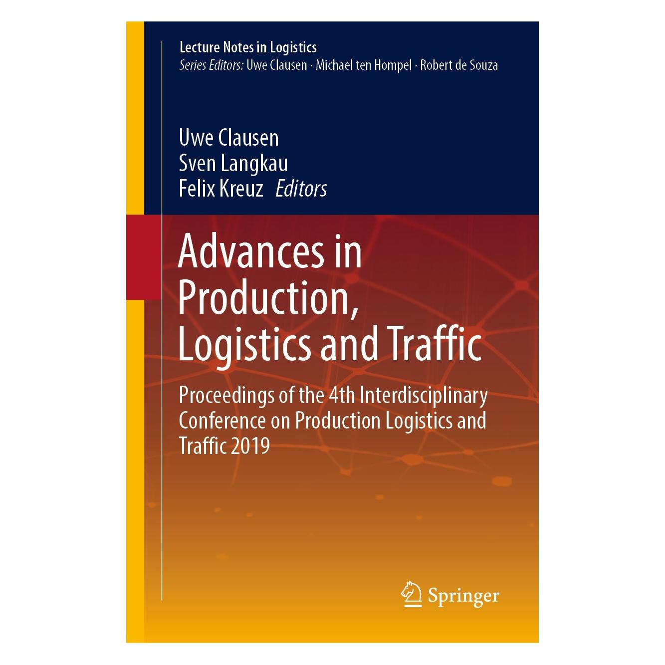Springer Advances in Production, Logistics and Traffic (Englisch, Hardcover, Felix Kreuz, Sven Langkau, Uwe Clausen) (9783030135348)