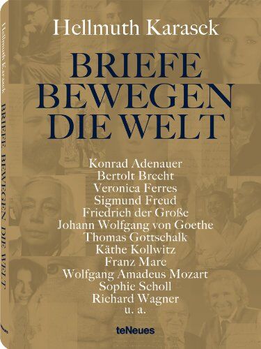 Hellmuth Karasek - Briefe bewegen die Welt: Briefe u. a. von Konrad Adenauer, Oliver Berben, Bertolt Brecht, Veronica Ferres, Sigmund Freud, Friedrich der Große, Johann ... Gunter Sachs, Sophie Scholl, Richard Wagner - Preis vom 12.10.2026 11:37:12 h