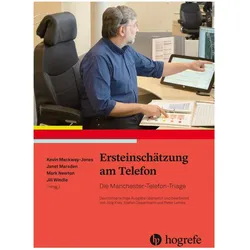 Ersteinschätzung am Telefon, Fachbücher von Kevin Mackway-Jones, Heinzpeter Krey, Kevin Jones, Janet Marsden, Jill Windle, Jörg Krey, Mark Newton