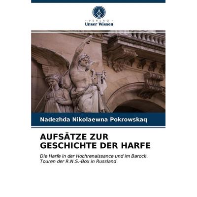 AUFSÄTZE ZUR GESCHICHTE DER HARFE -