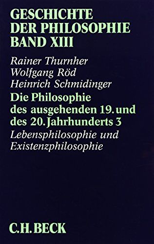 Heinrich Schmidinger - Geschichte der Philosophie Band XIII - Preis vom 11.10.2026 15:43:13 h
