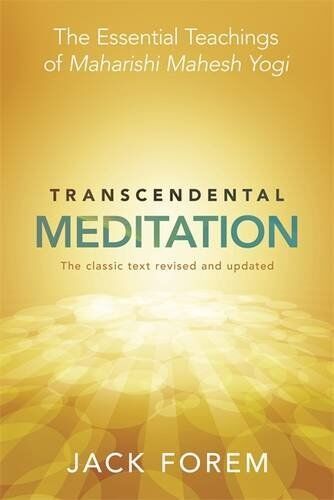 Jack Forem - The Transcendental Meditation: The Essential Teachings of Maharishi Mahesh Yogi - Preis vom 05.10.2026 03:47:11 h