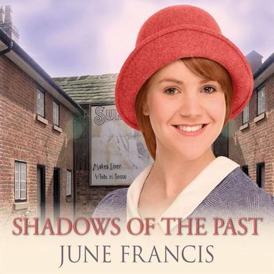 Shadows of the Past - June Francis, Audio, 9781399128636