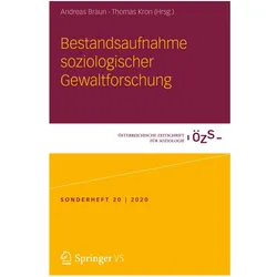 Bestandsaufnahme soziologischer Gewaltforschung, Fachbücher von Andreas Braun, Thomas Kron