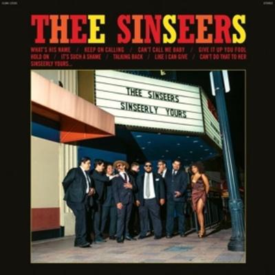 Sinseerly Yours - Thee Sinseers, CD