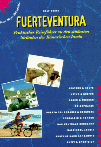 Rolf Goetz - Fuerteventura: Praktischer Reiseführer zu den schönsten Stränden der Kanarischen Inseln - Preis vom 09.10.2026 07:28:09 h