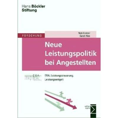 Neue Leistungspolitik bei Angestellten, Taschenbuch von Nick Kratzer,Sarah Nies, Edition Sigma, 978-3-8360-8702-5