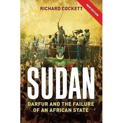 Sudan - Darfur and the Failure of an African State 2e, Taschenbuch von Richard Cockett, Yale University Press, 978-0-300-21531-1