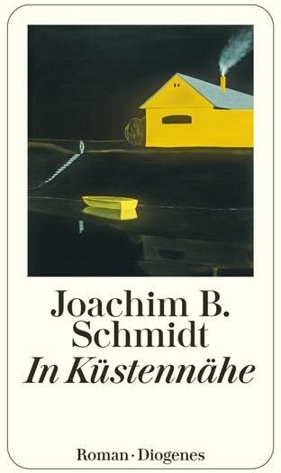 Schmidt, Joachim B. - In Küstennähe (detebe) - Preis vom 14.10.2026 23:07:16 h