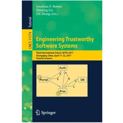 Engineering Trustworthy Software Systems, Fachbücher von Jonathan P. Bowen, Zhiming Liu, Zili Zhang