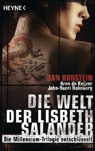 Dan Burstein - Die Welt der Lisbeth Salander: Die Millennium-Trilogie entschlüsselt - Preis vom 11.10.2026 03:10:56 h