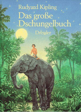Rudyard Kipling - Das große Dschungelbuch. ( Ab 10 J.) - Preis vom 09.10.2026 07:28:09 h
