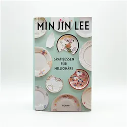 Gratisessen für Millionäre, Belletristik von Min Jin Lee