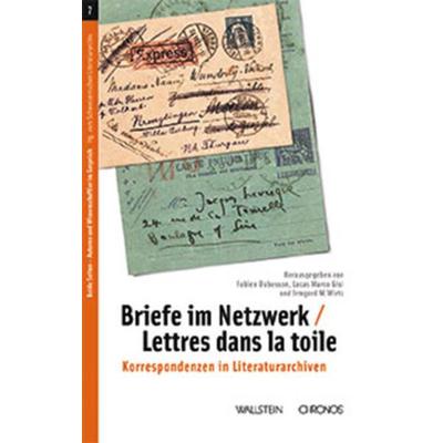 Briefe im Netzwerk | Lettres dans la toile, Taschenbuch von , Chronos, 978-3-0340-1681-0