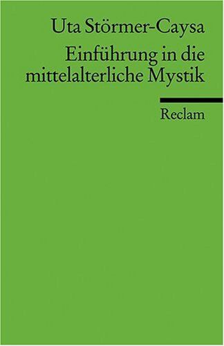 Uta Störmer-Caysa - Einführung in die mittelalterliche Mystik - Preis vom 01.10.2026 17:08:56 h