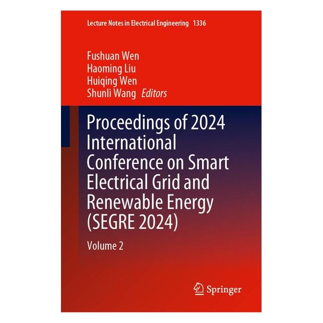 Springer Proceedings of 2024 International Conference on Smart Electrical Grid and Renewa (Englisch, Hardcover) (63714024)
