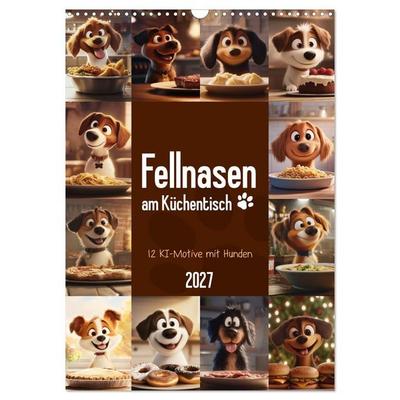 Fellnasen am Küchentisch - 12 KI-Motive mit Hunden (Wandkalender 2027 DIN A3 hoch), CALVENDO Monatskalender