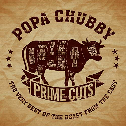 Popa Chubby - Prime Cuts: The Very Best of the Beast from the East (2 CD) - Preis vom 09.10.2026 07:28:09 h