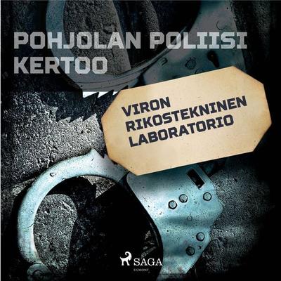 Viron rikostekninen laboratorio - Eri tekijöitä, Audio, 9788726201574