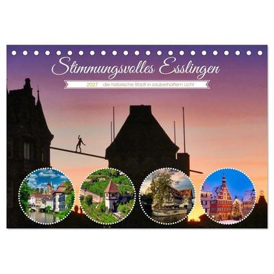 Stimmungsvolles Esslingen (Tischkalender 2027 DIN A5 quer), CALVENDO Monatskalender