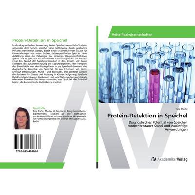 Protein-Detektion in Speichel, Taschenbuch von Tina Pfaffe, AV Akademikerverlag, 978-3-639-42486-7