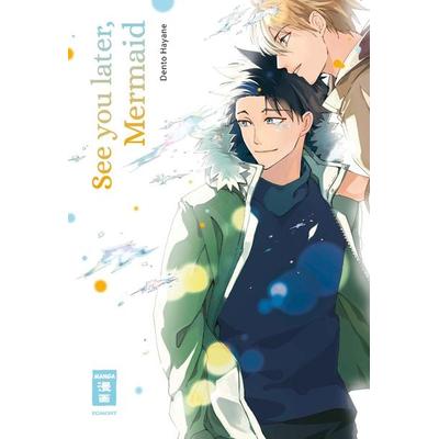 See You Later, Mermaid, Taschenbuch von Dentou Hayane, Egmont Manga