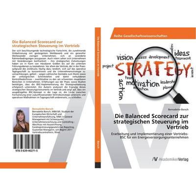 Die Balanced Scorecard zur strategischen Steuerung im Vertrieb, Taschenbuch von Bernadette Borsch, LAP LAMBERT Academic Publishing, 978-3-639-46271-5