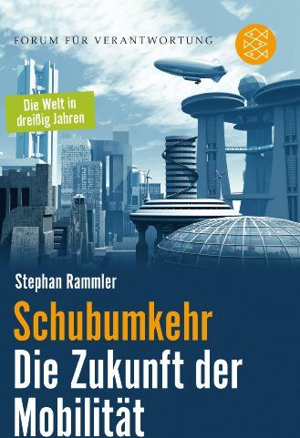 Stephan Rammler - Schubumkehr - Die Zukunft der Mobilität - Preis vom 17.10.2026 19:25:27 h