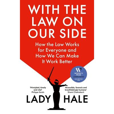 With the Law on Our Side, Gebundene Ausgabe von Lady Hale, Vermilion, 978-1-84792-657-9